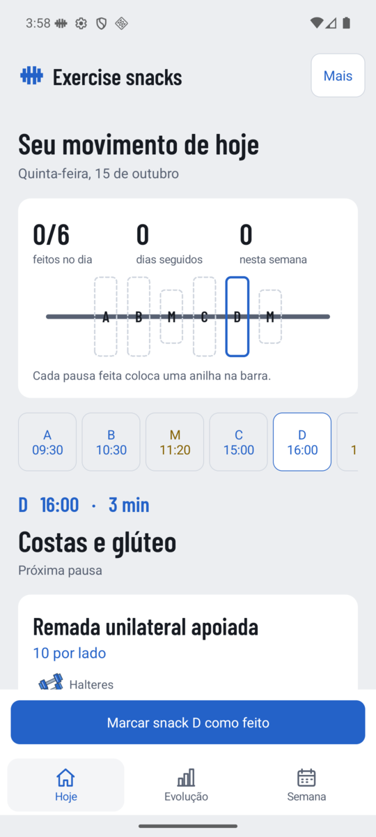 Tela Hoje com os horários do dia e o snack da vez